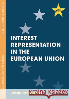 Interest Representation in the European Union Justin Greenwood 9781137491329 Palgrave - książka