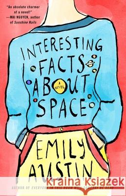 Interesting Facts about Space Emily Austin 9781668014240 Atria Books - książka