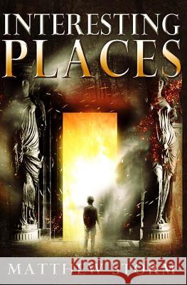 Interesting Places Matthew Storm 9780692373781 Cranberry Lane Press - książka