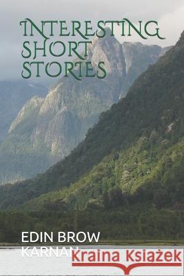 Interesting Short Stories Karnan Y, Edin Brow 9781723701511 Independently Published - książka