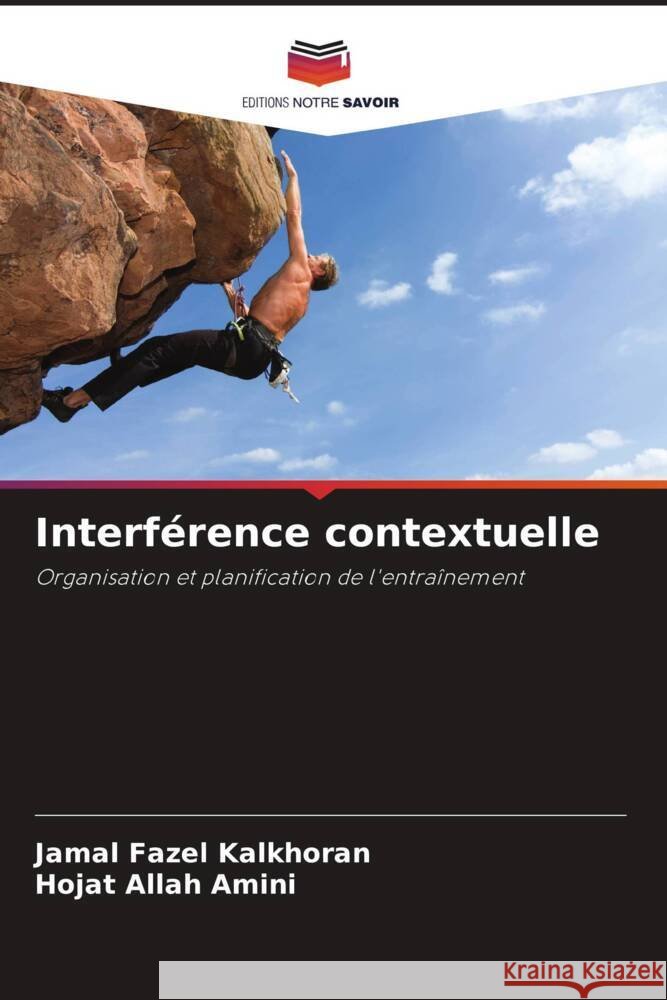 Interf?rence contextuelle Jamal Faze Hojat Allah Amini 9786208048471 Editions Notre Savoir - książka