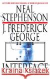 Interface Neal Stephenson J. Frederick George 9780553383430 Spectra Books