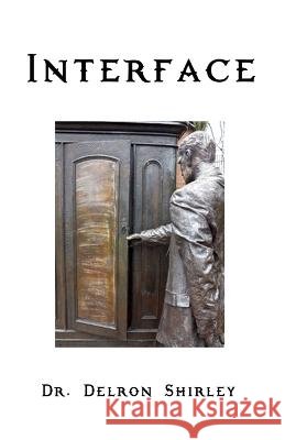 Interface Shirley, Delron, Shirley, Jeremy 9780985024642 Teach All Nations - książka