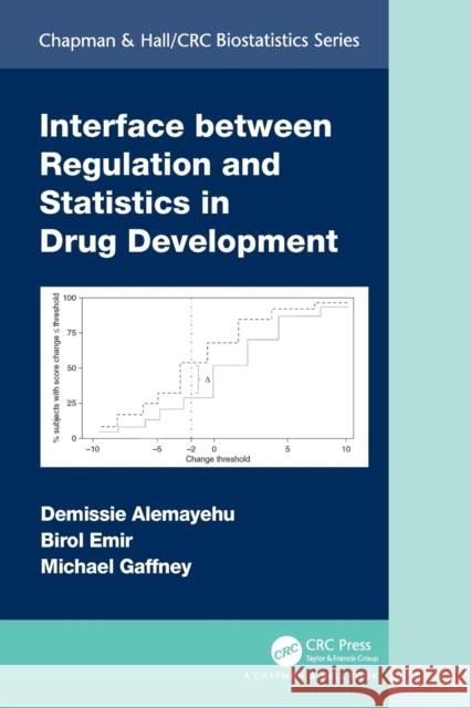 Interface between Regulation and Statistics in Drug Development Michael (Pfizer Inc., New York) Gaffney 9780367608286 Taylor & Francis Ltd - książka