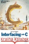 Interfacing with C Howard Hutchings Mike James 9780750648318 Newnes