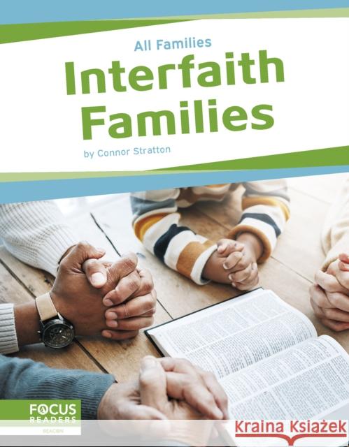 Interfaith Families Connor Stratton 9798889984191 North Star Editions - książka