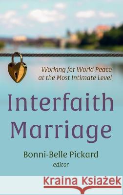 Interfaith Marriage Bonni-Belle Pickard 9781666793963 Wipf & Stock Publishers - książka
