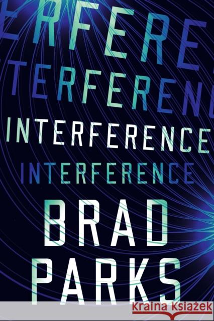 Interference Brad Parks 9781542020374 Thomas & Mercer - książka