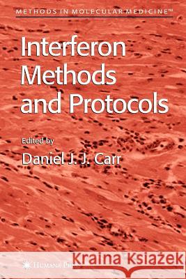 Interferon Methods and Protocols Daniel J. J. Carr 9781617375545 Springer - książka