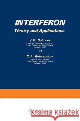 Interferon: Theory and Applications Solov'ev, V. 9781468420333 Springer - książka