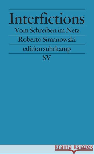 Interfictions Simanowski, Roberto 9783518122471 Suhrkamp - książka