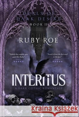 Interitus: A Dark Gothic Romantasy Ruby Roe 9781913236588 Atlas Black Publishing - książka