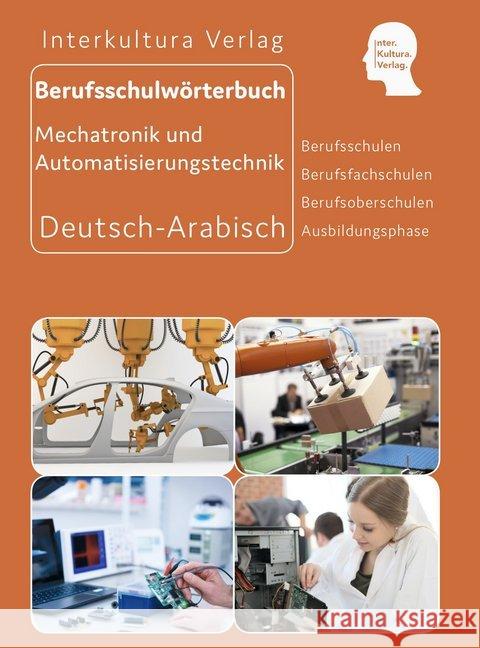 Interkultura Berufsschulwörterbuch für Mechatronik und Automatisierungstechnik Interkultura Verlag 9783962131661 Interkultura Verlag - książka