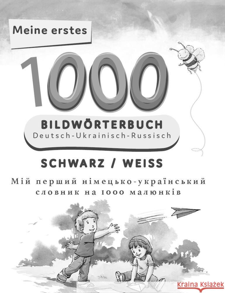Interkultura Meine ersten 1000 Wörter Bildwörterbuch Deutsch-Ukrainisch-Russisch Bambino Verlag 9783962134761 Bambino Kinder- Jugendbuchverlag - książka