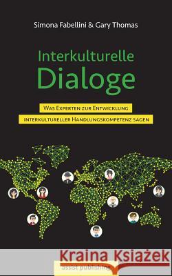 Interkulturelle Dialoge Thomas, Gary 9783981692464 Assist Publishing - książka