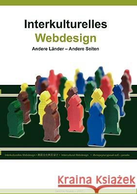Interkulturelles Webdesign: Andere Länder - andere Seiten Sascha Noack 9783837002256 Books on Demand - książka