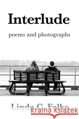 Interlude Linda C. Folks 9781998149902 Moose House Publications - książka