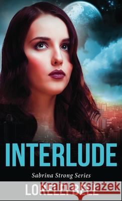 Interlude Lorelei Bell 9784824109590 Next Chapter - książka