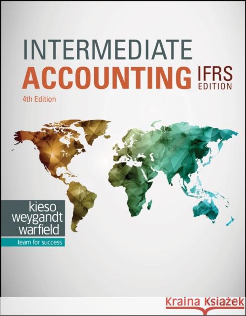 Intermediate Accounting IFRS Donald E. Kieso, Jerry J. Weygandt, Terry D. Warfield 9781119607519 John Wiley & Sons Inc - książka