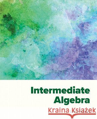 Intermediate Algebra Lisa Healey 9781943536306 Chemeketa Press - książka