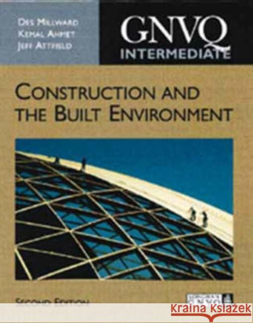 Intermediate Gnvq Construction and the Built Environment Millward, Des 9780582315600 Longman Publishing Group - książka