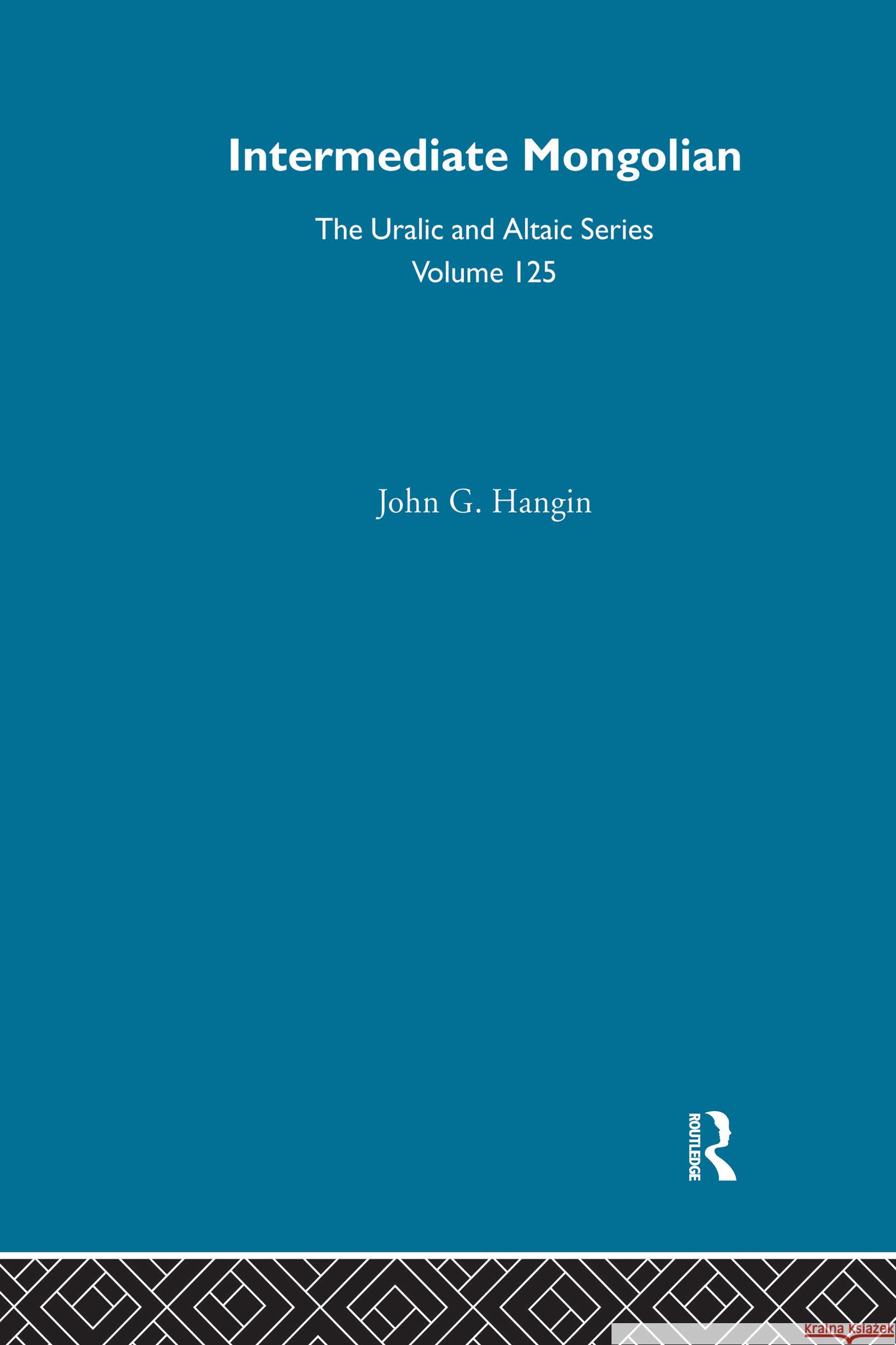 Intermediate Mongolian John G. Hangin 9780700709250 Taylor & Francis - książka