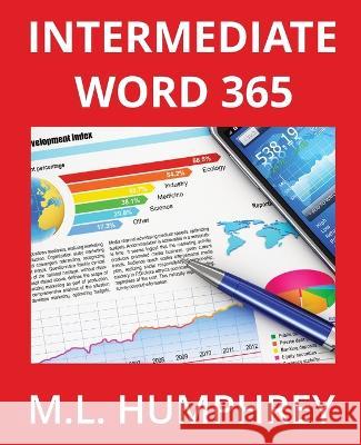 Intermediate Word 365 M. L. Humphrey 9781637440865 M.L. Humphrey - książka