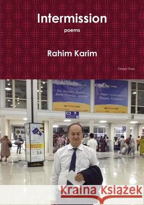 Intermission Rahim Karim 9780244733261 Lulu.com - książka