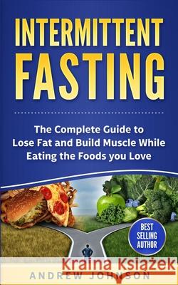 Intermittent Fasting: Lose Weight and Accelerate Fat Loss with Intermittent Fasting Nancy Wilson 9781951339197 Platinum Press LLC - książka