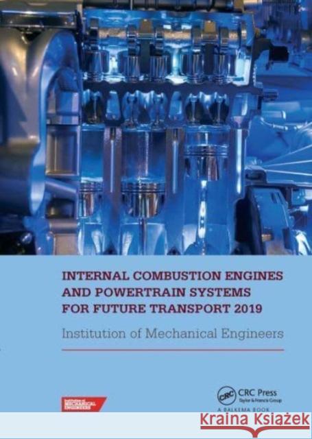 Internal Combustion Engines and Powertrain Systems for Future Transport 2019  9781032571003 CRC Press - książka