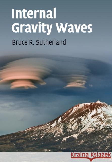 Internal Gravity Waves Bruce R. Sutherland 9781108457088 Cambridge University Press - książka