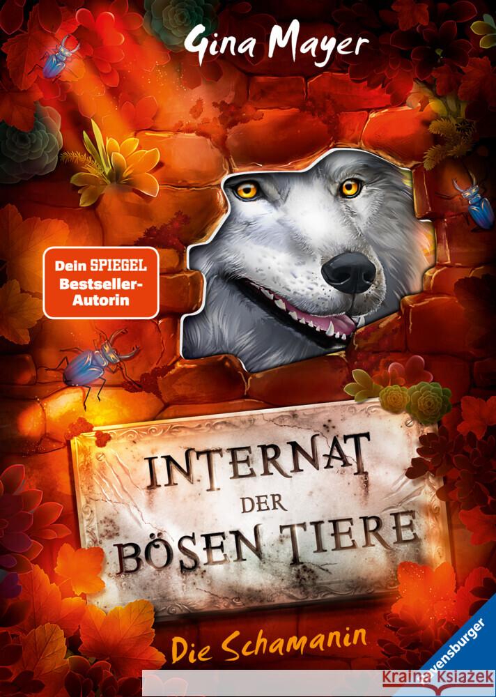 Internat der bösen Tiere, Band 5: Die Schamanin Mayer, Gina 9783473408702 Ravensburger Verlag - książka