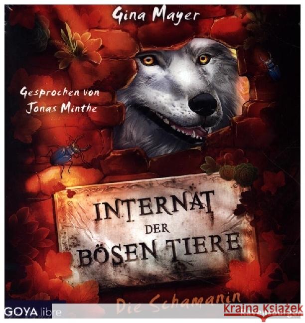 Internat der bösen Tiere. Die Schamanin, 1 Audio-CD, 1 MP3 Mayer, Gina 9783833744525 Jumbo Neue Medien - książka