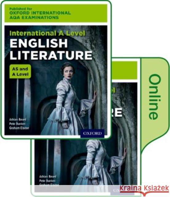 International A Level English Literature for Oxford International AQA Examinations Adrian Beard Graham Elsdon Pete Bunten 9780198412021 Oxford University Press - książka