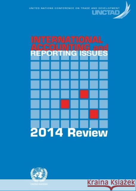 International Accounting and Reporting Issues: 2014 Review United Nations 9789211128987 United Nations (Un) - książka