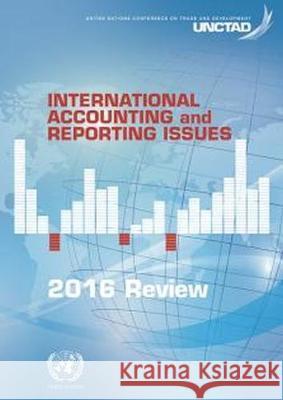 International Accounting and Reporting Issues: 2016 Review United Nations 9789211129120 United Nations - książka