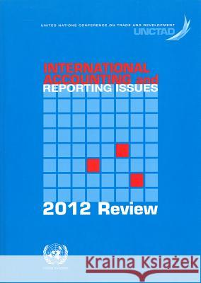 International accounting and reporting issues : 2012 review United Nations 9789211128765 United Nations (Un) - książka