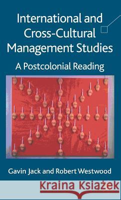 International and Cross-Cultural Management Studies: A Postcolonial Reading Jack, G. 9781403946171 Palgrave MacMillan - książka