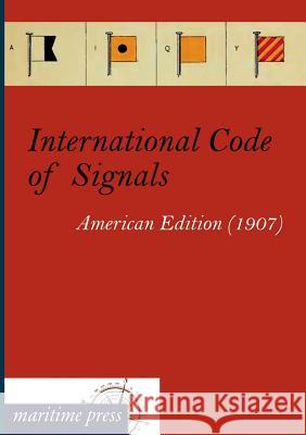International Code of Signals  9783954272099 Maritimepress - książka