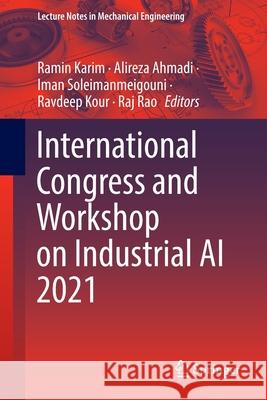 International Congress and Workshop on Industrial AI 2021  9783030936389 Springer International Publishing - książka