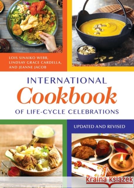 International Cookbook of Life-Cycle Celebrations Webb, Lois 9781610690157 Greenwood - książka