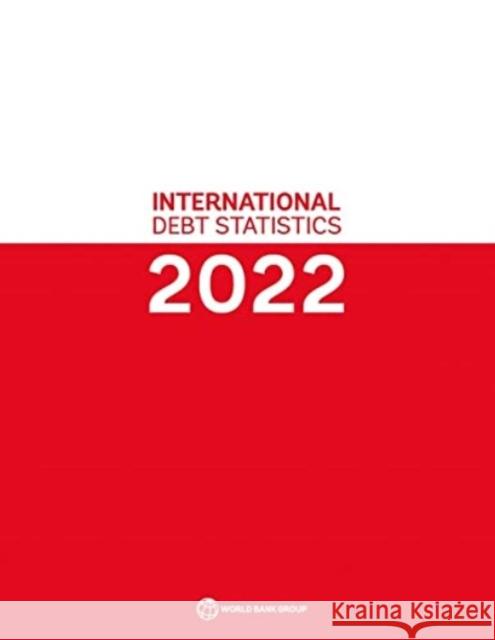 International Debt Statistics 2022 World Bank   9781464818004 World Bank Publications - książka