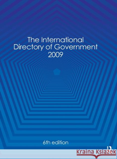 International Directory of Government 2009 Publications Europa 9781857435382 Routledge - książka