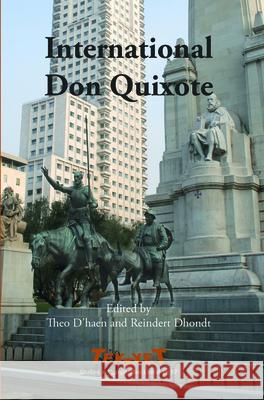 International Don Quixote Theo D'Haen Reindert Dhondt 9789042025837 Rodopi - książka