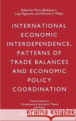 International Economic Interdependence, Patterns of Trade Balances and Economic Policy Coordination  9780333569283 PALGRAVE MACMILLAN - książka