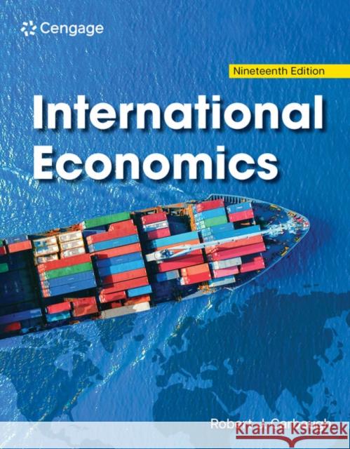 International Economics Robert (Central Washington University) Carbaugh 9798214041605 Cengage Learning, Inc - książka