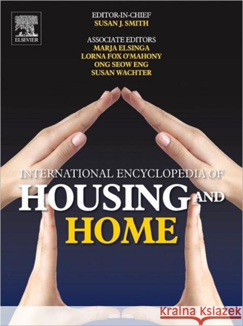 International Encyclopedia of Housing and Home Susan Smith 9780080471631 BUTTERWORTH HEINEMANN - książka