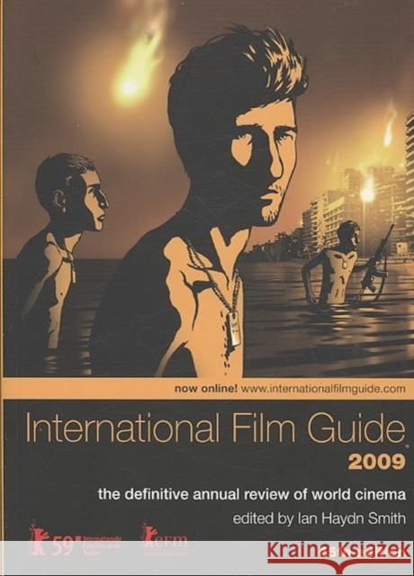 International Film Guide 2009: The Definitive Annual Review of World Cinema Smith, Ian 9781905674992 Wallflower Press - książka