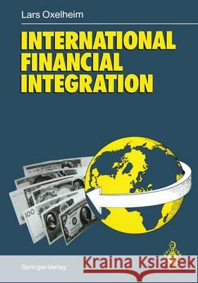 International Financial Integration Lars Oxelheim 9783540526292 Springer - książka