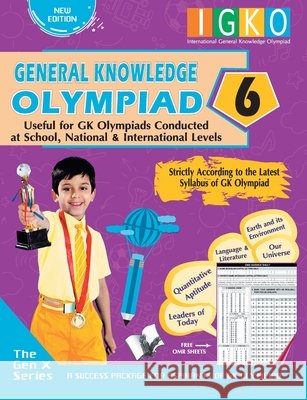 International General Knowledge Olympiad - Class 6(With OMR Sheets) Varsha Batra 9789357943840 V&s Publishers - książka